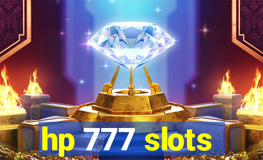 hp 777 slots